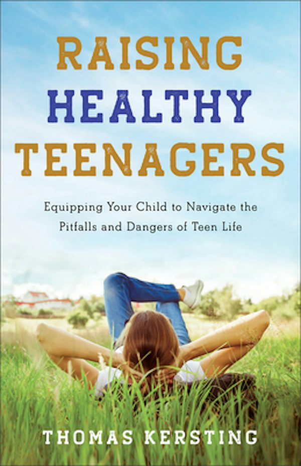 Cover image for Raising Healthy Teenagers, isbn: 9781540900319