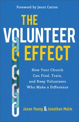 Cover image for The Volunteer Effect, isbn: 9781540900418