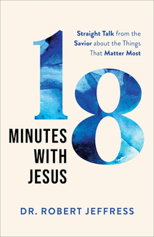 Cover image for 18 Minutes with Jesus, isbn: 9781540900487