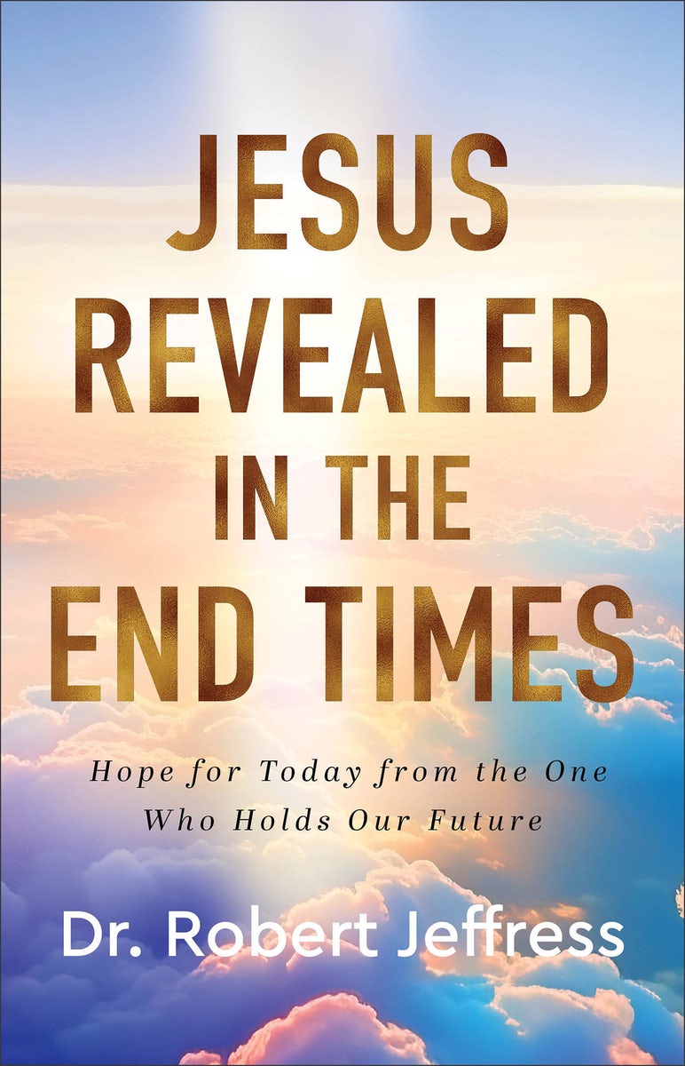 Cover image for Jesus Revealed in the End Times, isbn: 9781540900500