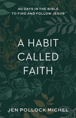 Cover image for A Habit Called Faith, isbn: 9781540900531