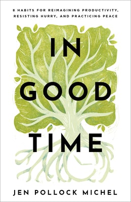 Cover image for In Good Time, isbn: 9781540900548