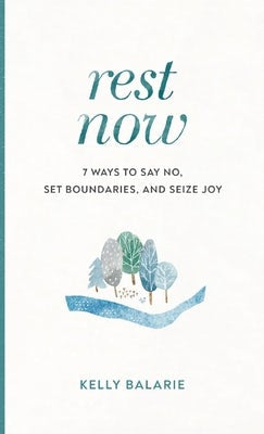 Cover image for Rest Now, isbn: 9781540901163