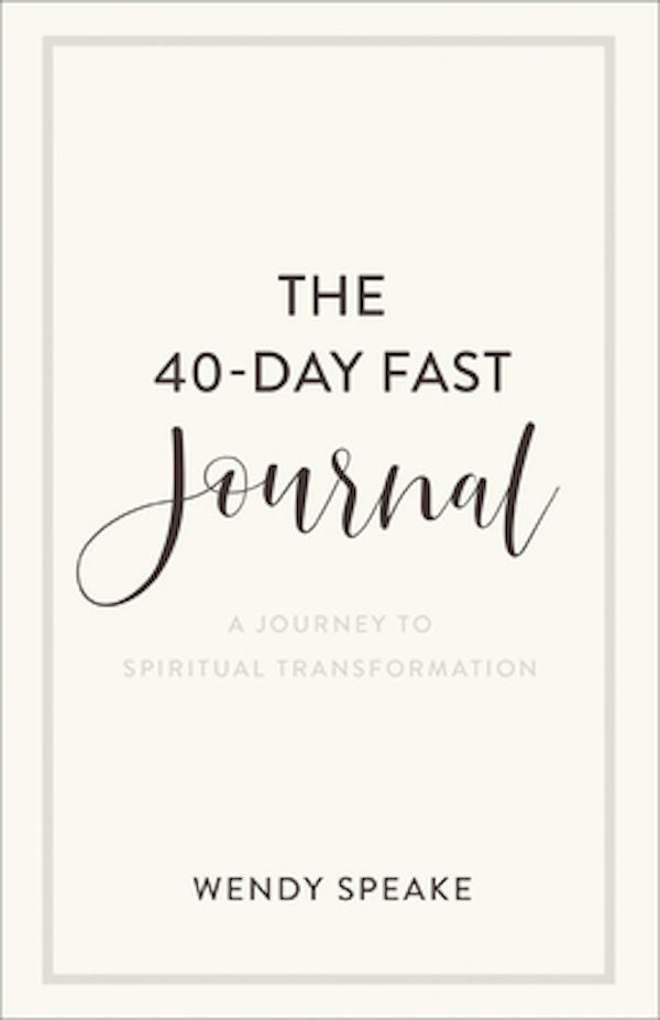 Cover image for The 40-Day Fast Journal, isbn: 9781540901217