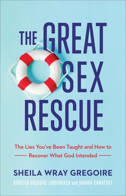 Cover image for The Great Sex Rescue, isbn: 9781540901460