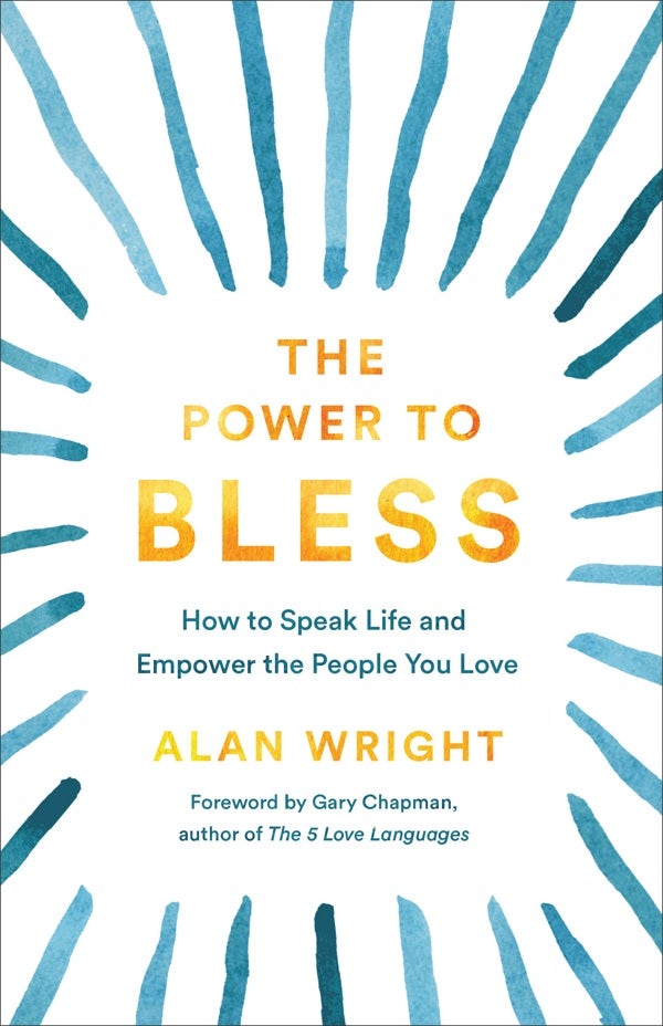 Cover image for The Power to Bless, isbn: 9781540901859