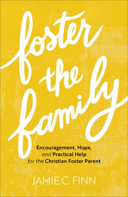 Cover image for Foster the Family, isbn: 9781540901866