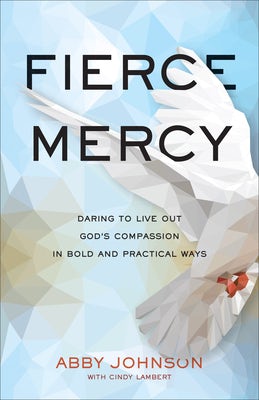 Cover image for Fierce Mercy, isbn: 9781540901996