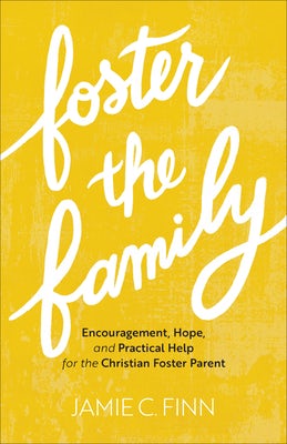 Cover image for Foster the Family, isbn: 9781540902009