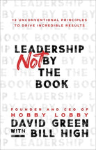 Cover image for Leadership Not by the Book, isbn: 9781540902245