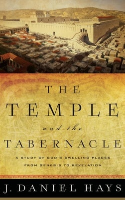 Cover image for Temple and the Tabernacle, isbn: 9781540902498