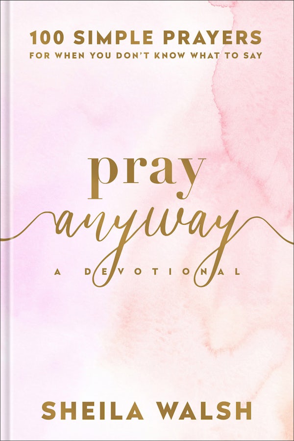 Cover image for Pray Anyway, isbn: 9781540902917