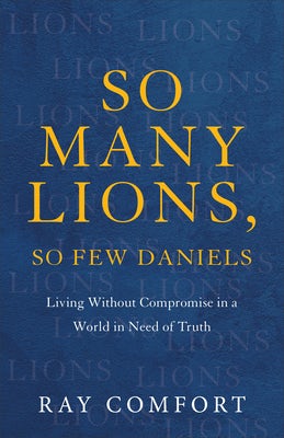Cover image for So Many Lions, So Few Daniels, isbn: 9781540903013