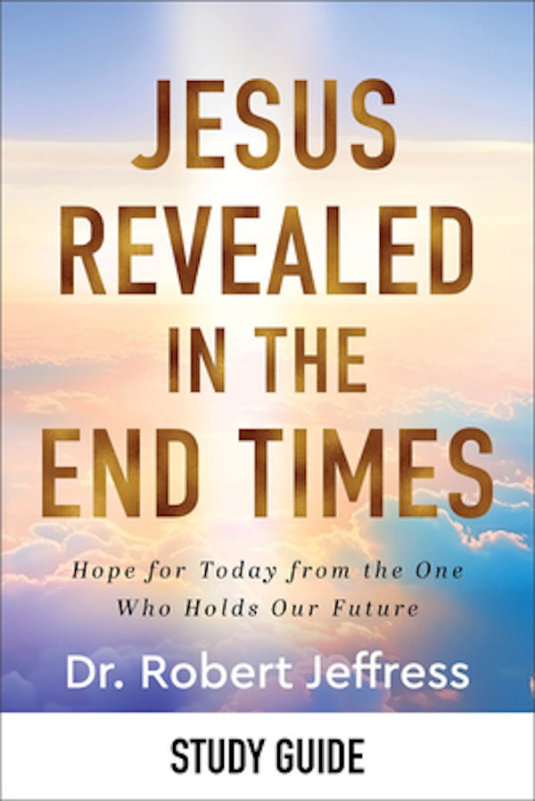 Cover image for Jesus Revealed in the End Times Study Guide, isbn: 9781540903396