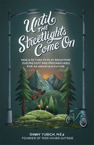 Cover image for Until the Streetlights Come on, isbn: 9781540903402
