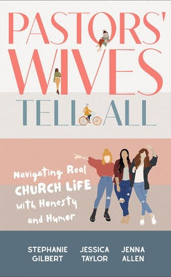 Cover image for Pastors' Wives Tell All, isbn: 9781540903747