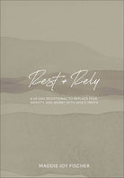 Cover image for Rest + Rely, isbn: 9781540904010