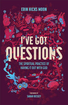 Cover image for I've Got Questions, isbn: 9781540904089