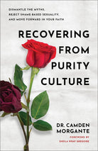 Cover image for Recovering from Purity Culture, isbn: 9781540904263