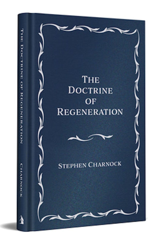 Cover image for The Doctrine of Regeneration, isbn: 9781540904294