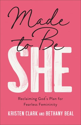 Cover image for Made to Be She, isbn: 9781540904492