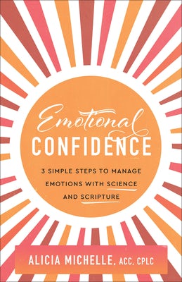 Cover image for Emotional Confidence, isbn: 9781540904522