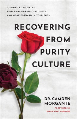 Cover image for Recovering from Purity Culture, isbn: 9781540904539