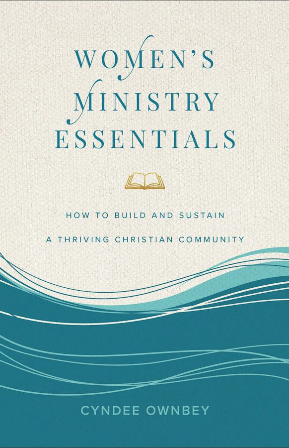 Cover image for Women's Ministry Essentials, isbn: 9781540904911