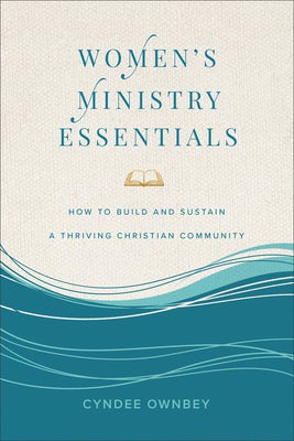 Cover image for Women's Ministry Essentials, isbn: 9781540904911