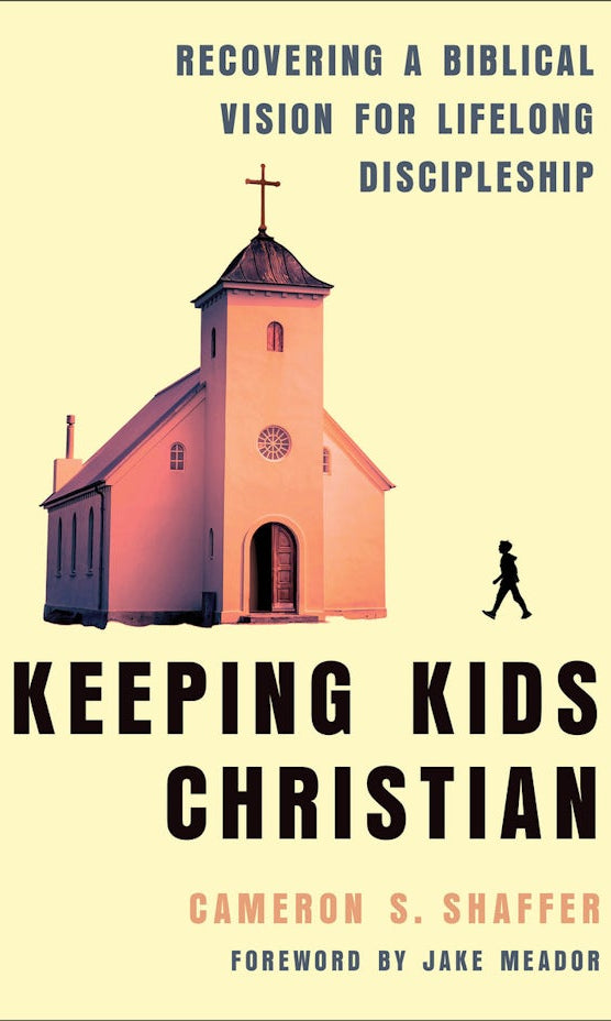 Cover image for Keeping Kids Christian, isbn: 9781540905055