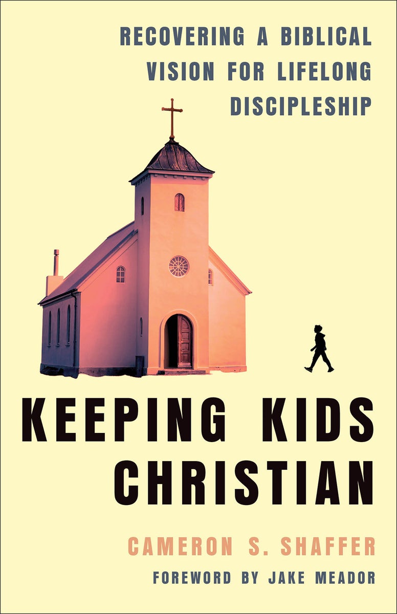 Cover image for Keeping Kids Christian, isbn: 9781540905055