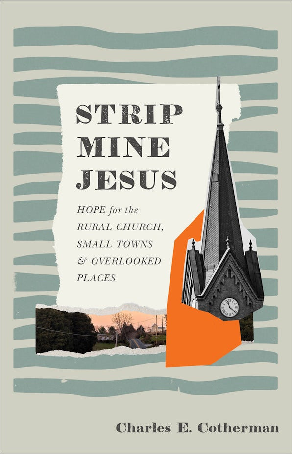 Cover image for Strip Mine Jesus, isbn: 9781540905130