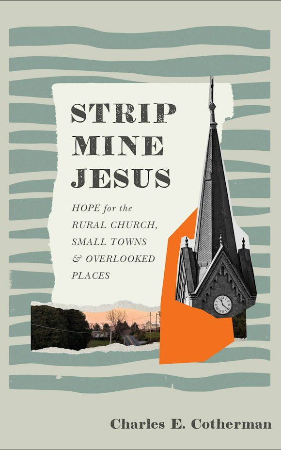 Cover image for Strip Mine Jesus, isbn: 9781540905130