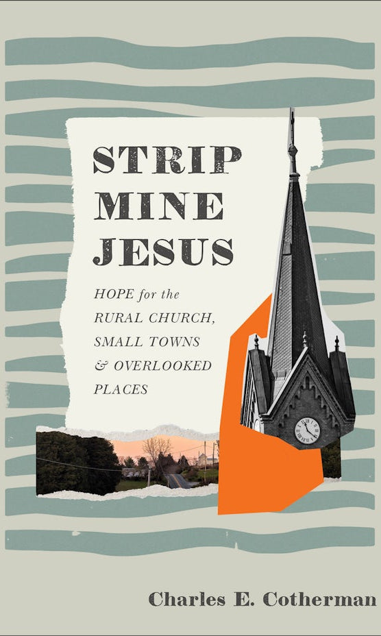 Cover image for Strip Mine Jesus, isbn: 9781540905130