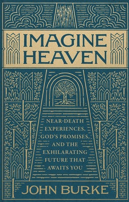 Cover image for Imagine Heaven, isbn: 9781540905208