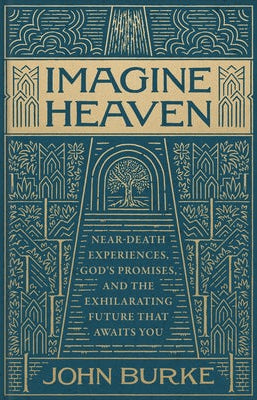 Cover image for Imagine Heaven, isbn: 9781540905208