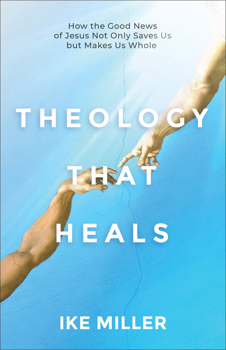 Cover image for Theology That Heals, isbn: 9781540905260