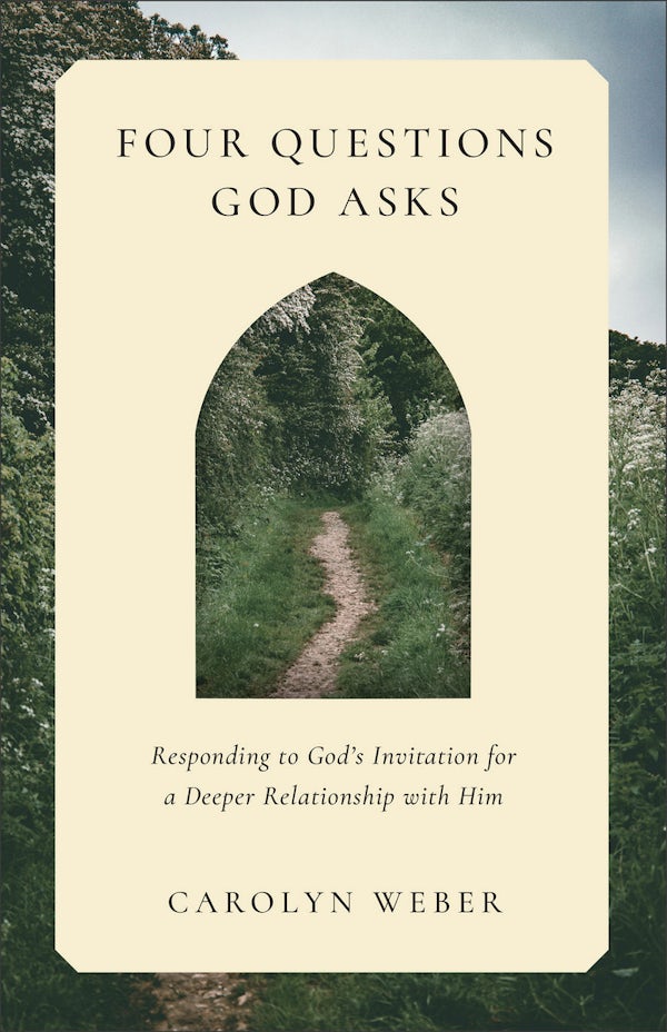 Cover image for Four Questions God Asks, isbn: 9781540905406