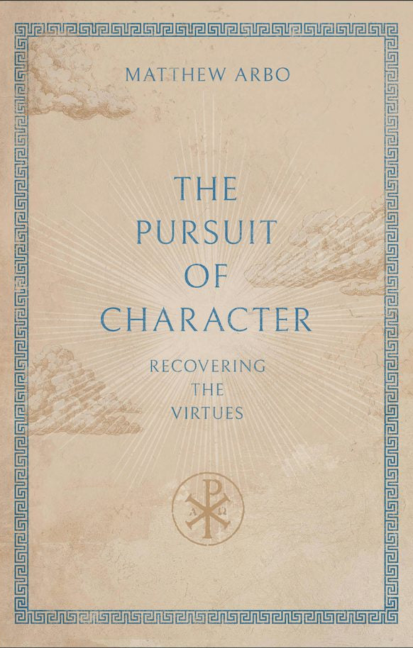 Cover image for The Pursuit of Character, isbn: 9781540906014