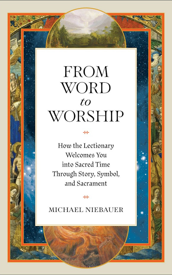 Cover image for From Word to Worship, isbn: 9781540906090