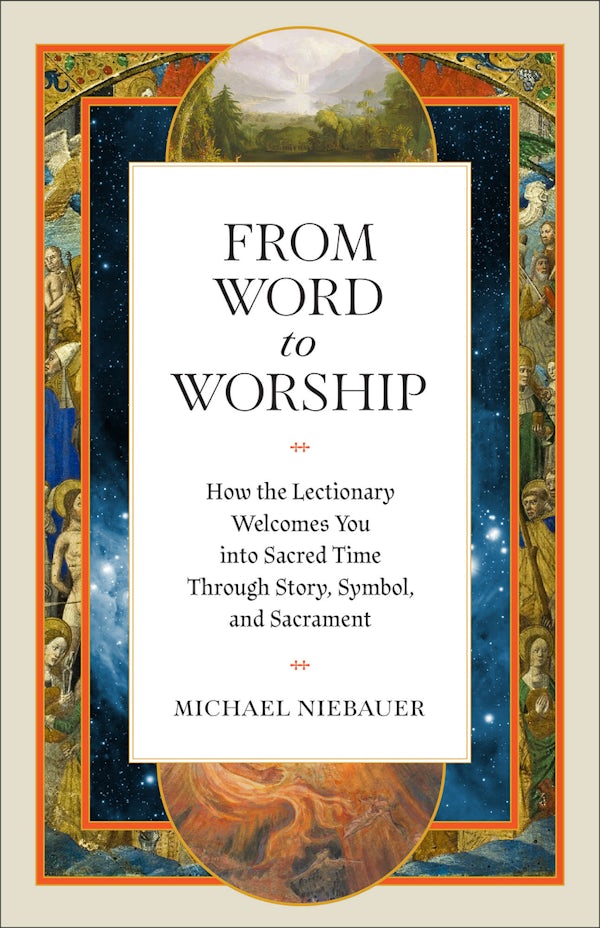Cover image for From Word to Worship, isbn: 9781540906090