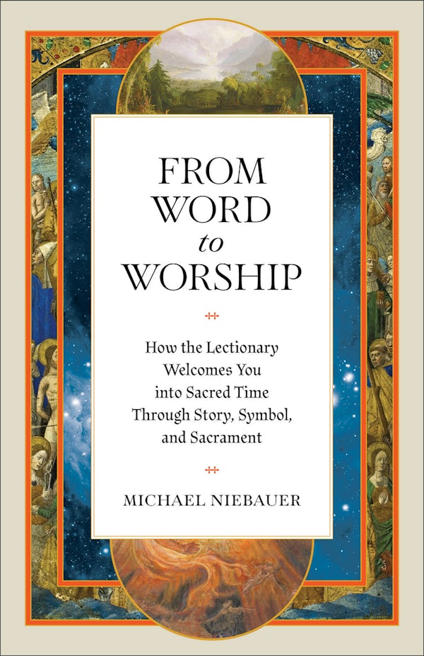 Cover image for From Word to Worship, isbn: 9781540906090