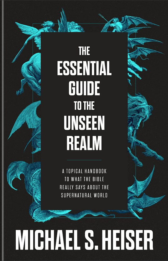 Cover image for The Essential Guide to the Unseen Realm, isbn: 9781540906205