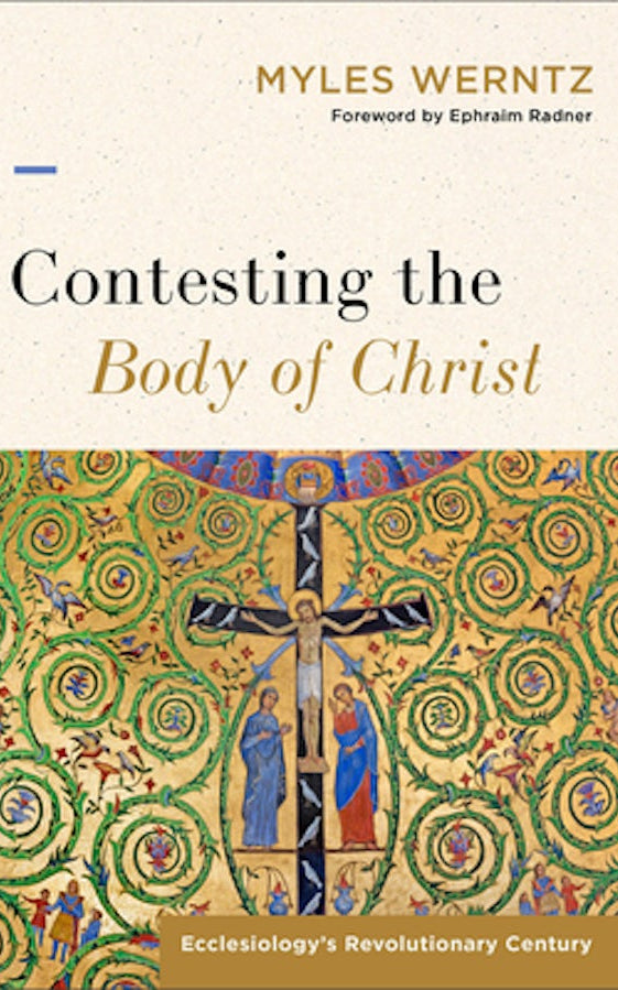 Cover image for Contesting the Body of Christ, isbn: 9781540960085