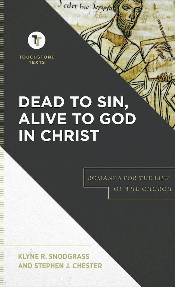 Cover image for Dead to Sin, Alive to God in Christ, isbn: 9781540960658