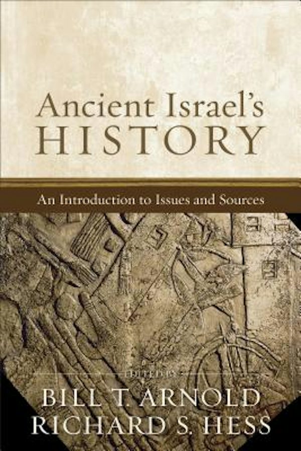 Cover image for Ancient Israel's History, isbn: 9781540960948