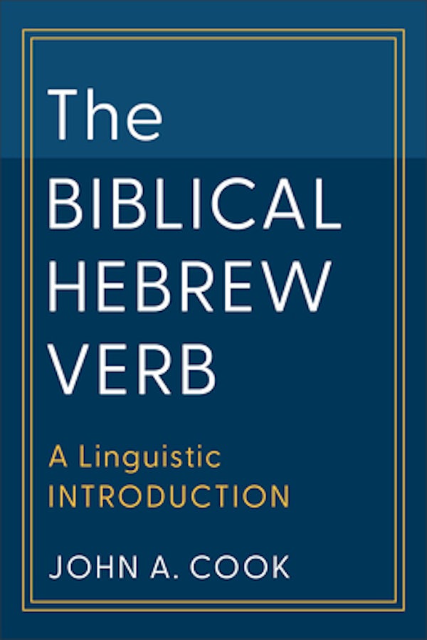Cover image for The Biblical Hebrew Verb, isbn: 9781540961129
