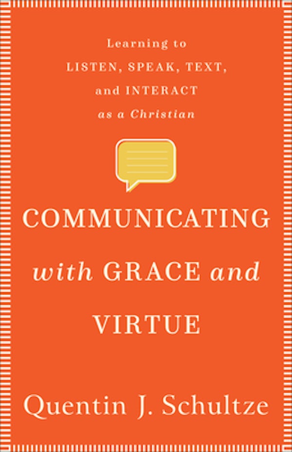 Cover image for Communicating with Grace and Virtue, isbn: 9781540961273
