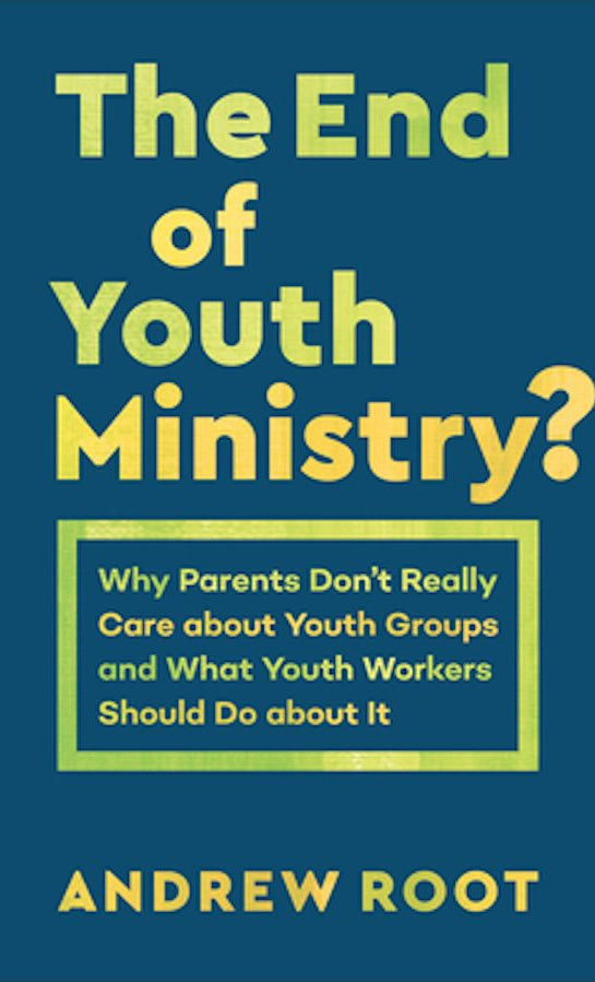 Cover image for The End of Youth Ministry?, isbn: 9781540961396