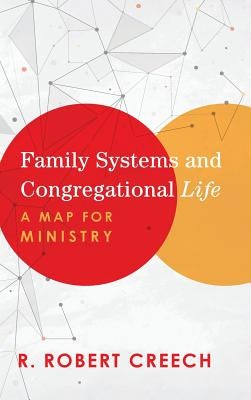 Cover image for Family Systems and Congregational Life, isbn: 9781540961570